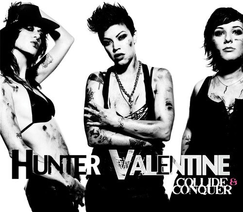 Hunter Valentine - Collide & Conquer - Music CD