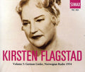 Flagstad,karen / Brahms / Strauss / Wolf / Alme - Flagstad Coll 5: German Lieder Norwegian Radio 54 - Music CD