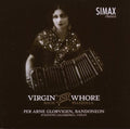 Bach / Piazzolla / Ballhorn / Lillebjerka - Virgin & Whore: Bandoneon Arrangements - Music CD
