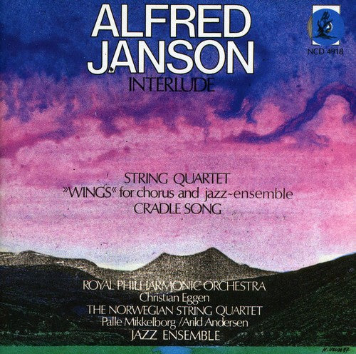 Jansen / Janson / Rpo / Solum - Interlude / String Quartet / Wings: Cradle Song - Music CD