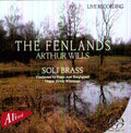 Wills / Soli Brass - Fenlands - Super Audio CD