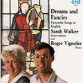 Walker / Vignoles - Dreams & Fancies: 24 Favourite Songs In English - Music CD