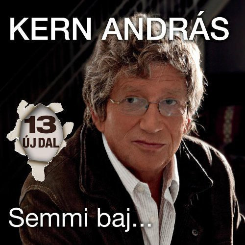 Kern,andras - Semmi Baj - Music CD