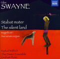 Swayne,giles / Dmitri Ensemble / Ross - Stabat Mater / The Silent Land / Magnificat I - Music CD
