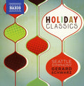 Schwartz / Seattle Symphony Orchestra - Holiday Classics - Music CD