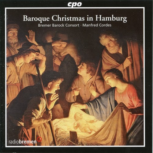 Cordes / Bremer Barock Consort - Baroque Christmas In Hamburg - Music CD