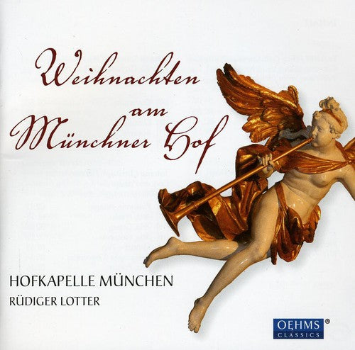 Dall'abaco / Hofkapelle Munchen / Lotter - Christmas In The Munich Court - Music CD
