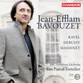 Bavouzet / Ravel / Debussy / Bbso / Tortelier - Plays Works By Ravel Debussy & Massenet - Super Audio CD