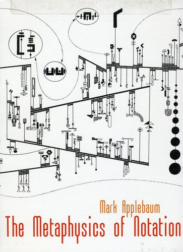 Applebaum,mark - Metaphysics Of Notation - DVD