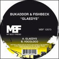 Bukaddor & Fishbeck - Glaedys - Vinyl Record