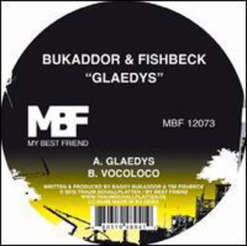 Bukaddor & Fishbeck - Glaedys - Vinyl Record
