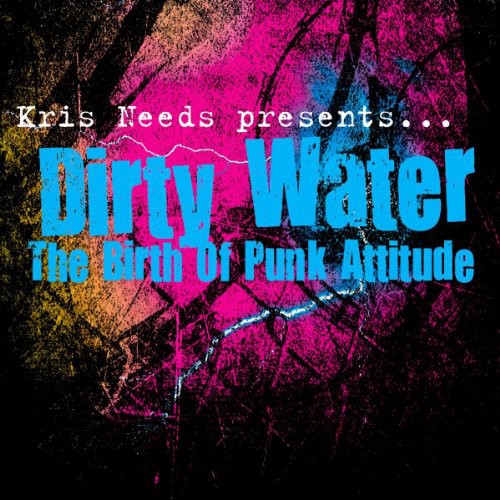 Dirty Water: The Birth Of Punk Attitude / Various - Dirty Water: The Birth Of Punk Attitude / Various - Vinyl Record