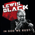 Black,lewis - In God We Rust - Music CD