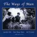 Bok,gordon / Muir,ann Mayo / Trickett,ed - Ways Of Man - Music CD