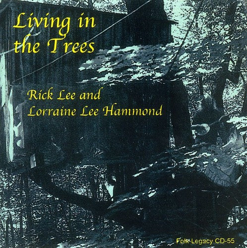 Lee,rick / Hammond,lorraine Lee - Living In The Trees - Music CD