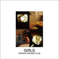 Girls - Album / Broken Dreams Club - Music CD