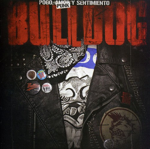 Bulldog - Pogo Punk Y Sentimiento 20 Anos - Music CD
