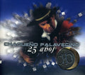 Chaqueno Palavecino - 25 Anos - Music CD