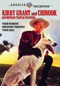 Kirby Grant & Chinook Adventure Triple Feature - Kirby Grant & Chinook Adventure Triple Feature - DVD