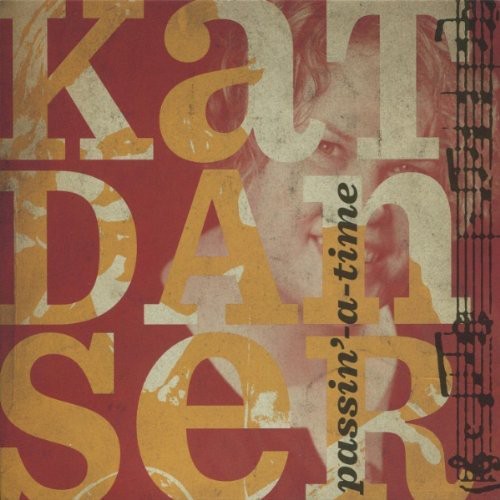 Danser,kat - Passin-a-time - Music CD