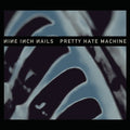 Nine Inch Nails - Pretty Hate Machine: 2010 Remaster - Vinyl Record