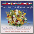 Bunt Wie Ein Blumenstraub - Bunt Wie Ein Blumenstraub - Music CD