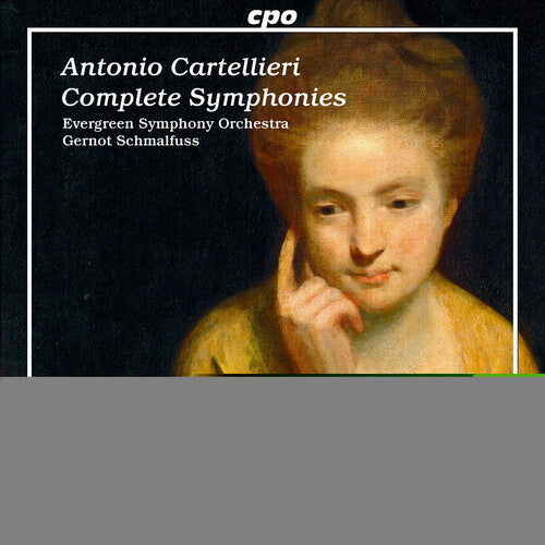Cartellieri / Evergreen Sym Orch / Schmalfuss - Complete Symphonies - Music CD
