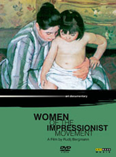Women Of The Impressionist Movement - Women Of The Impressionist Movement - DVD