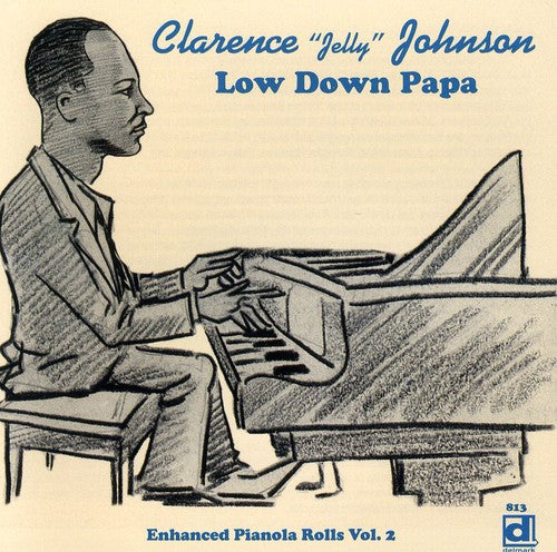 Johnson,clarence - Low Down Papa - Music CD