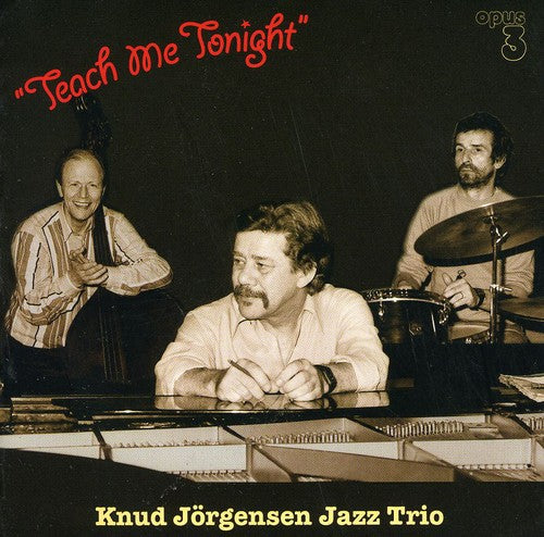 Jorgenson,knud Jazz Trio - Teach Me Tonight - Super Audio CD