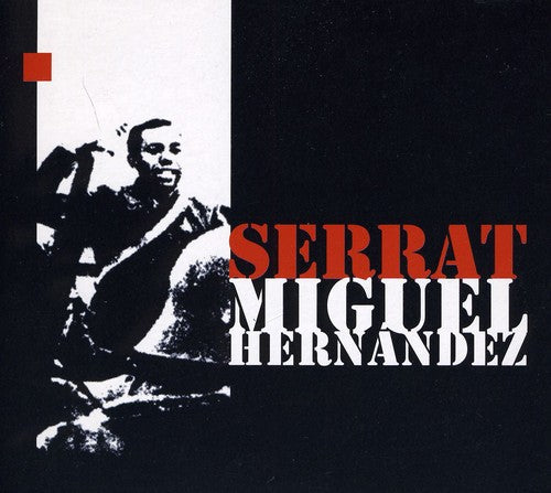 Serrat,joan Manuel - Miguel Hernandez - Music CD