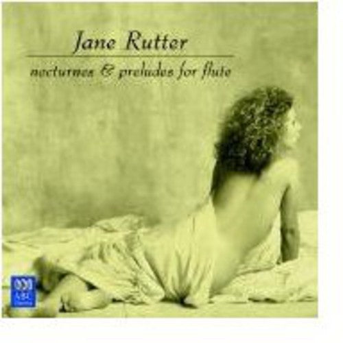 Rutter,jane - Nocturnes & Preludes - Music CD