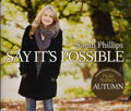 Phillips,sarah - Say Its Possible