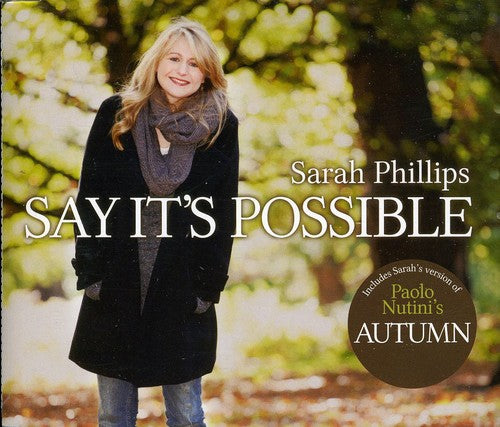 Phillips,sarah - Say Its Possible