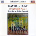 Post / Hawthorne String Quartet - String Quartets 2 3 & 4 / Fantasia Virtual Choral - Music CD