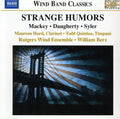 Mackey / Daugherty / Rutgers Wind Ens / Berz - Strange Humors - Music CD