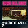 Nighthawks - Open All Night - Music CD