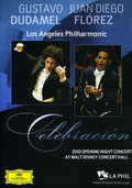 Dudamel / Florez / Los Angeles Philharmoni - Celebracion: Opening Night Concert & Gala - DVD