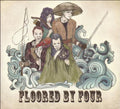 Floored By Four [LP] Vinyl Record