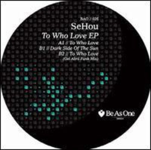 Sehou - To Who Love - Vinyl Record