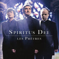 Les Pretres - Spiritus Dei - Music CD