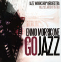 Jazz Workshop Orchestra - Ennio Morricone Go Jazz - Music CD