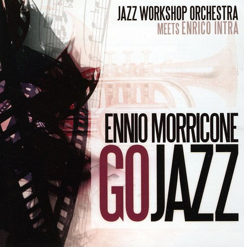 Jazz Workshop Orchestra - Ennio Morricone Go Jazz - Music CD