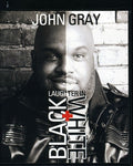 Gray,john - Laughter In Black & White - DVD