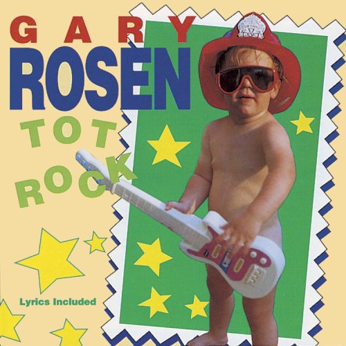 Rosen,gary - Tot Rock - Music CD