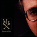 Miles,jason - Mr X - Music CD