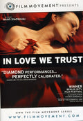 In Love We Trust - In Love We Trust - DVD