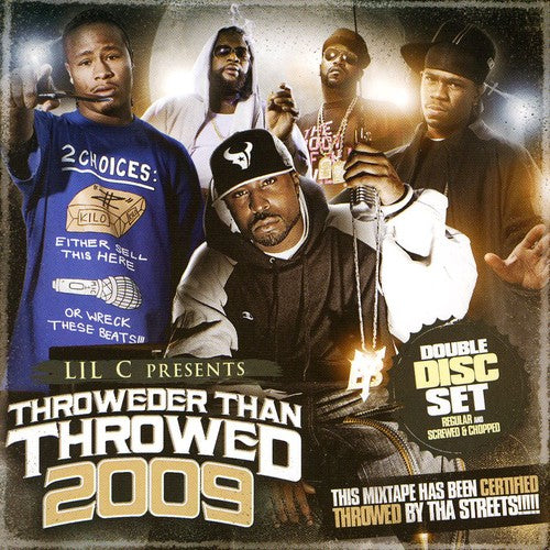 Thrower Than Throwed: Lil C / Various - Thrower Than Throwed: Lil C / Various - Music CD