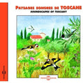 Fort,bernard / Sounds Of Nature - Soundscapes Of Tuscany - Music CD