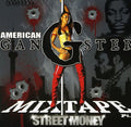 Street Money: American Gangsta / Various - Street Money: American Gangsta / Various - Music CD